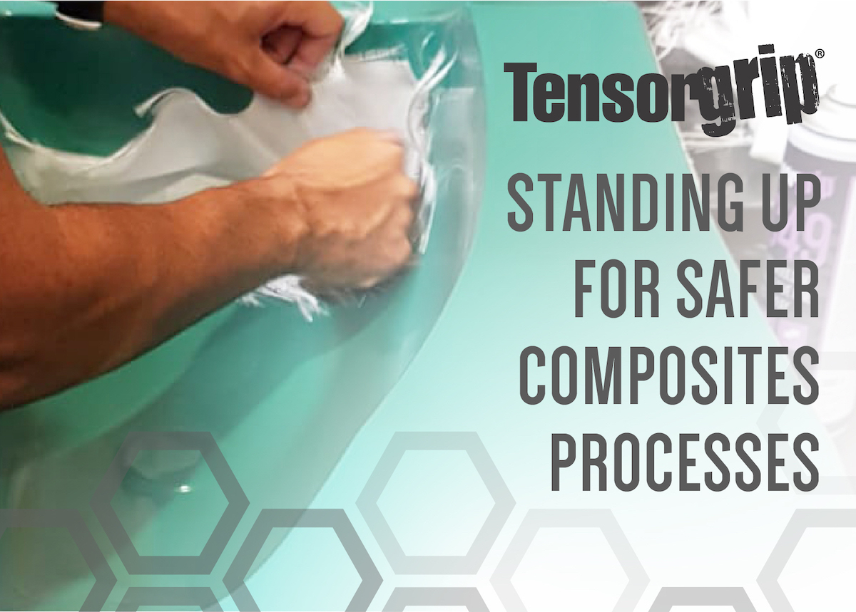 Tensor Grip Highlighting Health & Safety Benefits of TensorGrip Composites Adhesives